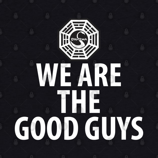 Lost Original Dharma initiative symbol - "We are the good guys!" by Nysa Design
